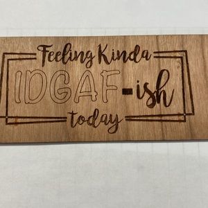 Wooden reading bookmark feeling kinda IDGAF-ish today